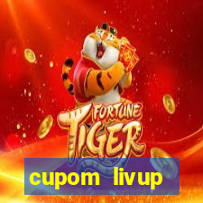 cupom livup primeira compra